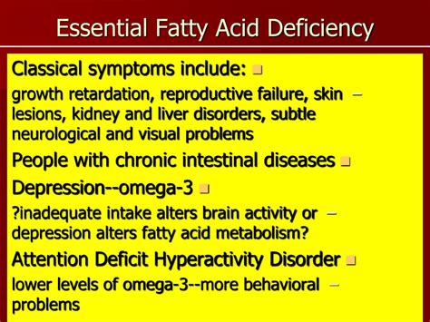 Essential Fatty Acids Deficiency