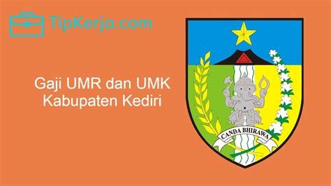 Info Gaji UMK Dan UMR Kota Kediri Tahun 2021 2022 Terbaru Rakyatnesia