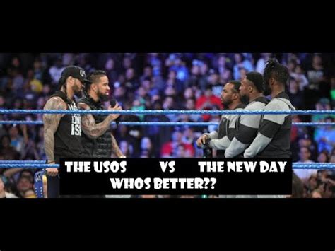 The Usos Vs The New Day Who S Better All Time Championship