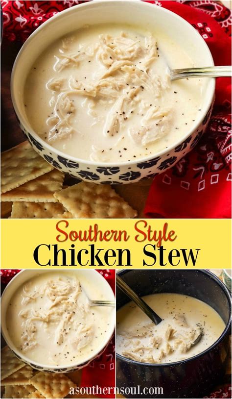 Southern Style Chicken Stew A Southern Soul