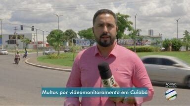 MTTV 1ª Edição Cuiabá Multas de videomonitoramento começam a valer