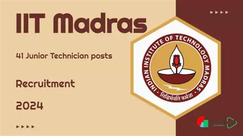 Iit Madras Recruitment Notification For Junior Technician