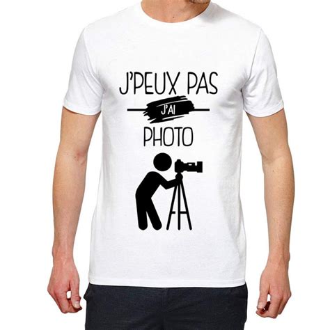 T Shirt Je Peux Pas J Ai Photo Cadeau Homme Photographe Taille S