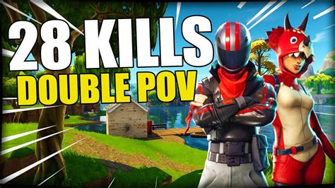 28 KILLS DOUBLE POV DUO VS SQUAD FORTNITE BATTLE ROYALE Fr YouTube