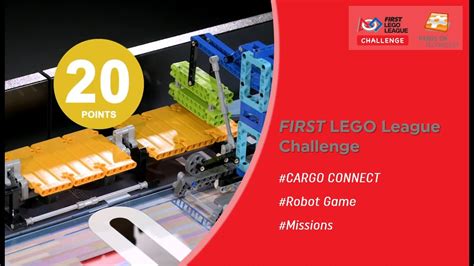 FIRST LEGO League Challenge 2021 22 CARGO CONNECT Robot Game