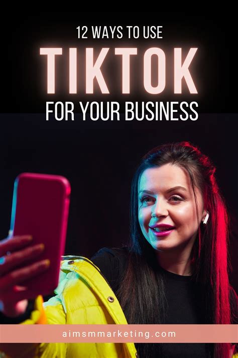 How To Use Tik Tok To Promote Your Business Artofit