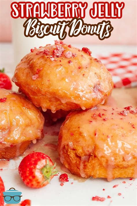 Done In Under 30 Minutes These Strawberry Jelly Filled Biscuit Donuts