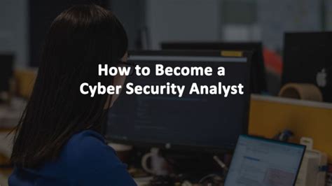 Cyber Security Analyst Job Description