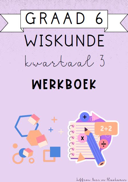 Graad Wiskunde Kwartaal Werkboek