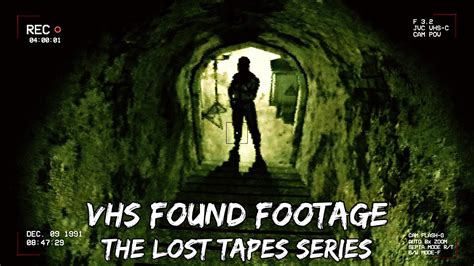 VHS Found Footage Urban Exploration Horror Full The Lost Tapes Series