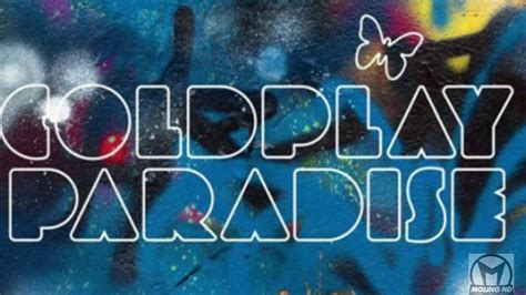 Coldplay Paradise Remix Molino Hd Youtube