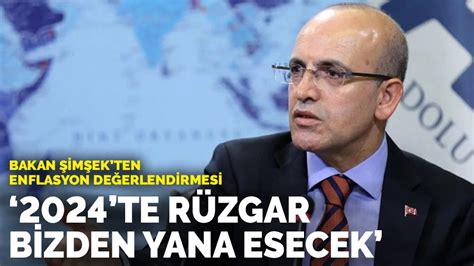 Bakan Şimşek ten enflasyon değerlendirmesi 2024 te rüzgar bizden yana