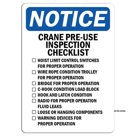 Notice Notice Crane Pre Use Inspection Checklist Safety Notice Signs