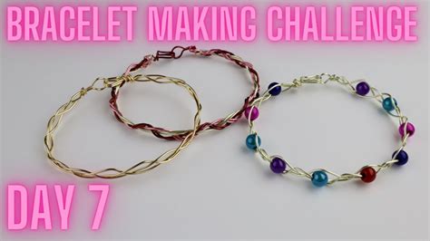 Braided Wire Bracelet Diy Day Day Wire Bracelet Making