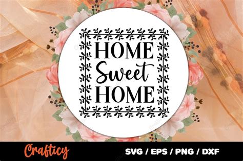 Home Sweet Home SVG Graphic By Crafticy Creative Fabrica