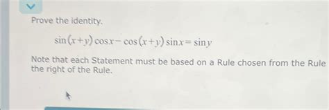 Solved Prove The Identity Sin X Y Cosx Cos X Y Sinx Sinynote Chegg