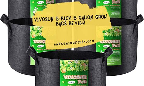 Vivosun 5 Pack 5 Gallon Grow Bags Review Gardens Nursery