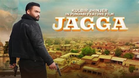 Jagga Jagravan Joga Kulbir Jhinjer New Punjabi Movie 2019 Latest