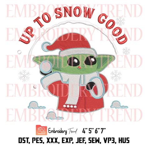 Up To Snow Good Santa Baby Yoda Christmas Embroidery Star Wars The