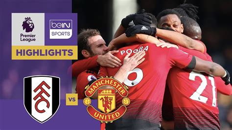 Fulham 0 3 Manchester United Match Highlights Youtube