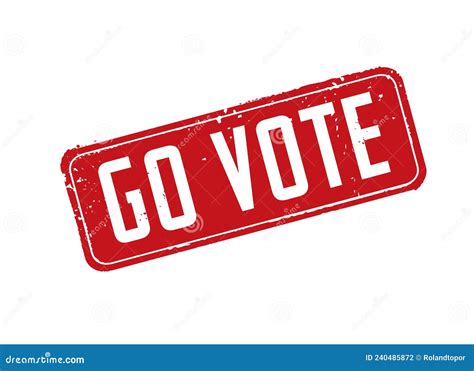 Red Stamp And Text Go Vote Vector Illustration Stock Vector