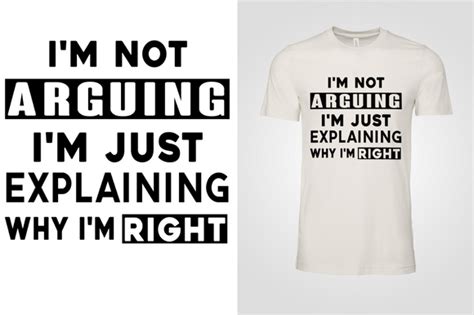 Im Not Arguing Im Just Explaining Why Graphic By Albahi · Creative Fabrica