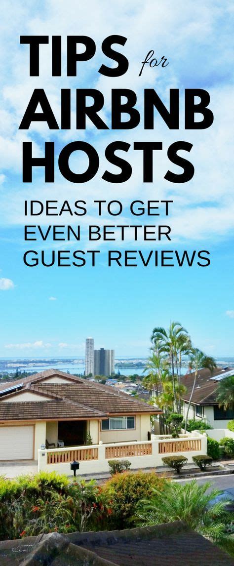 Airbnb Host Tips How To Be An Airbnb Host With Great Guest Reviews