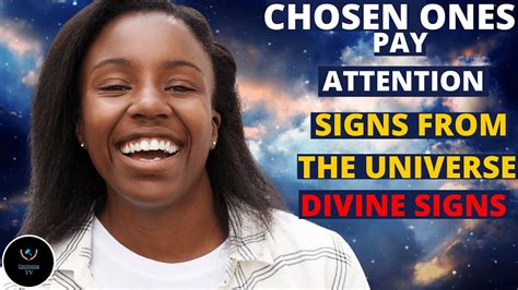 Chosen Ones Pay Attention To This Signs The Universe Is Trying To Tell