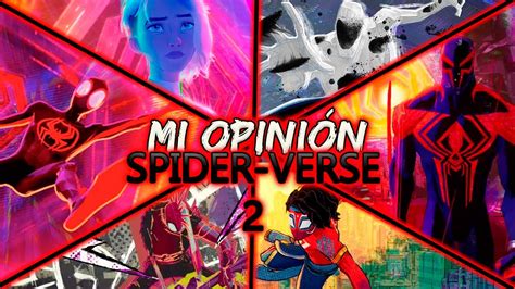 SPIDER MAN ACROSS THE SPIDER VERSE ES LA MEJOR PELÍCULA DE ANIMACIÓN