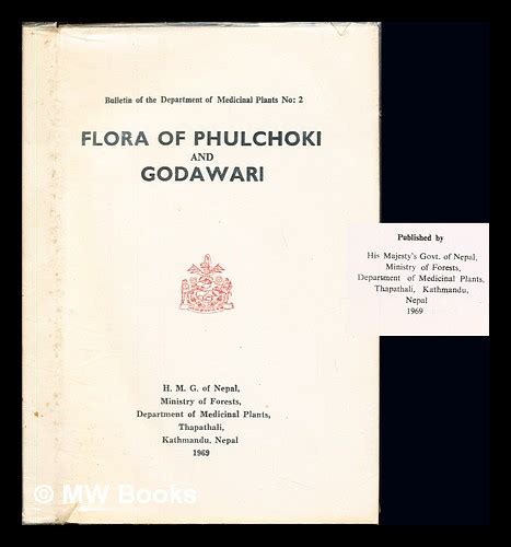 Flora Of Phulchoki And Godawari By Nepal Vanaspati Vibh Ga