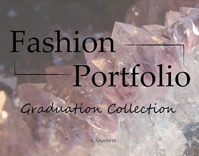 Fashion Graduation Projects Photos Videos Logos Illustrations And