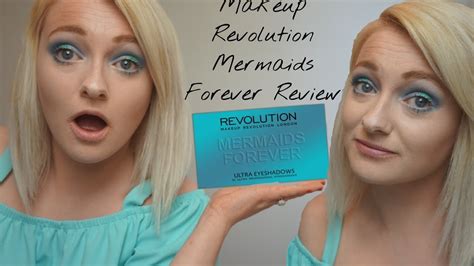 Makeup Revolution Mermaids Forever Swatches And Tutorial Lacey S Life