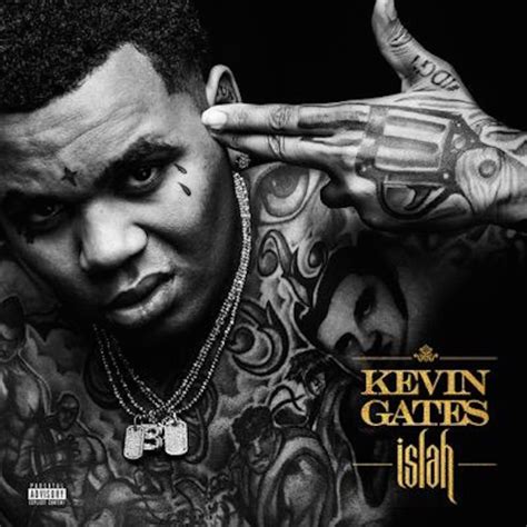 Kevin Gates Lyric Quotes