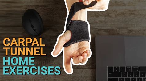 Carpal Tunnel Strengthening Exercises