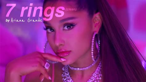 Ariana Grande 7 Rings Clean Youtube