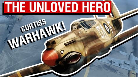 Curtiss P Part The Most Underrated Fighter Of Ww Youtube