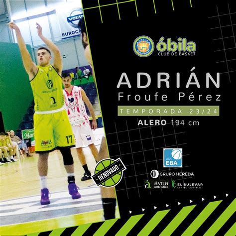 Óbila Club de Basket on Twitter Temporada 2023 2024 LigaEBA Adrián