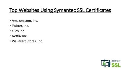 Symantec SSL Certificate Reviews | About SSL