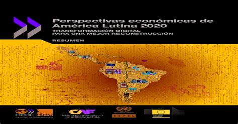 Perspectivas Económicas De América Latina 2020 · Latina Y El Caribe De