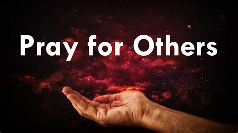 Pray For Others By Pastor Dan Walker Messages Life Church St