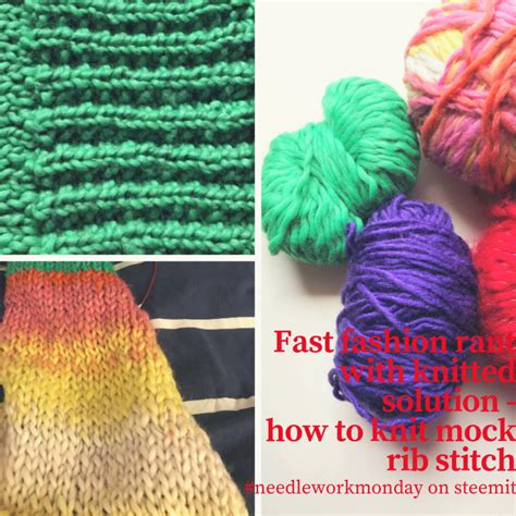 Fast Fashion Rant With Knitted Solution How To Knit Mock Rib Stitch