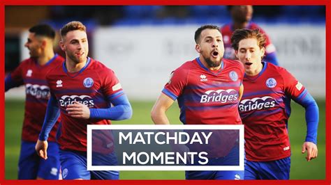 Matchday Moments Dagenham Redbridge H Youtube