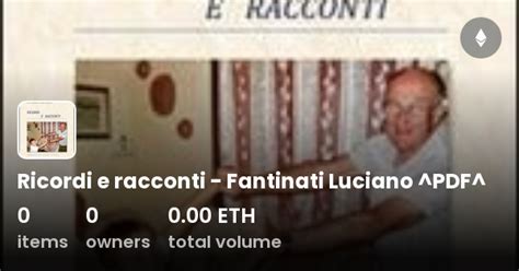 Ricordi E Racconti Fantinati Luciano PDF Collection OpenSea