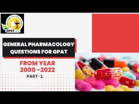 GENERAL PHARMACOLOGY QUESTIONS FROM GPAT 2000 2022 YEAR PART 1