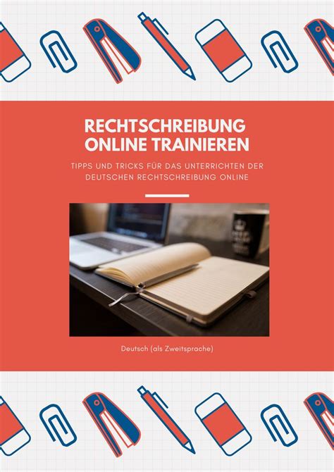 Leitfaden Rechtschreibung Online Trainieren Unterrichtsmaterial In