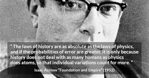 Foundation and Empire quotes by Isaac Asimov - Kwize