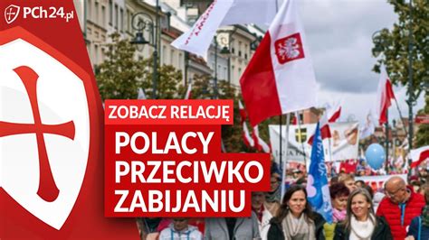 Polacy Przeciwko Zabijaniu Zobacz Relacj Youtube