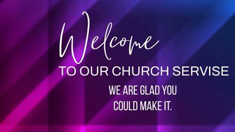 Copy Of Welcome To Our Church Service Postermywall