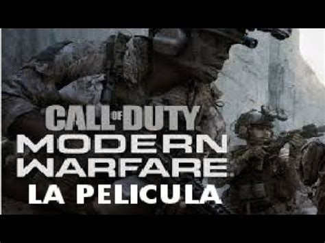 Call of Duty Modern Warfare español latino Pelicula completa Todas