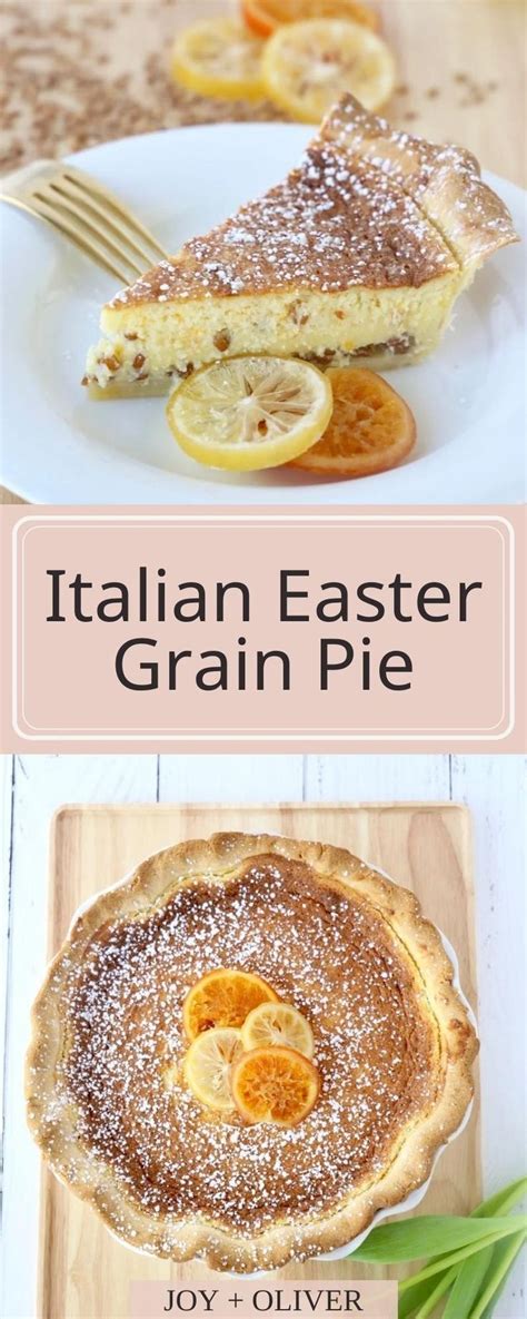 Italian Easter Grain Pie Pastiera Napoletana Recette